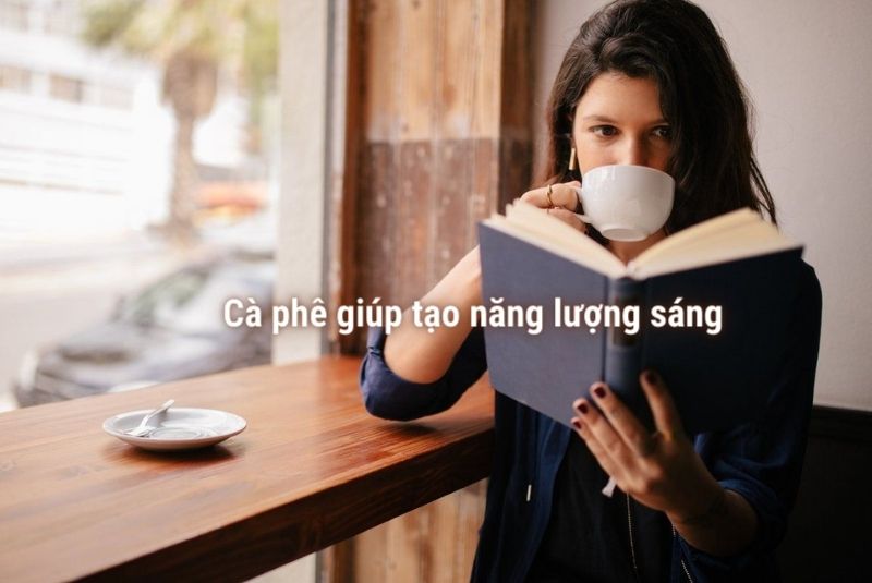 cà phê tạo năng lượng sáng tạo 