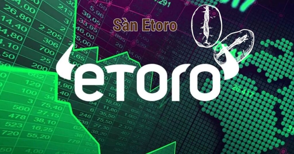 sàn giao dịch Etoro