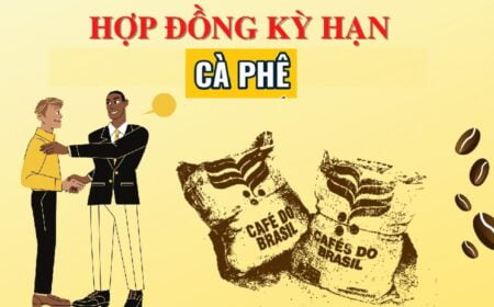 Hợp đồng cà phê kỳ hạn là gì