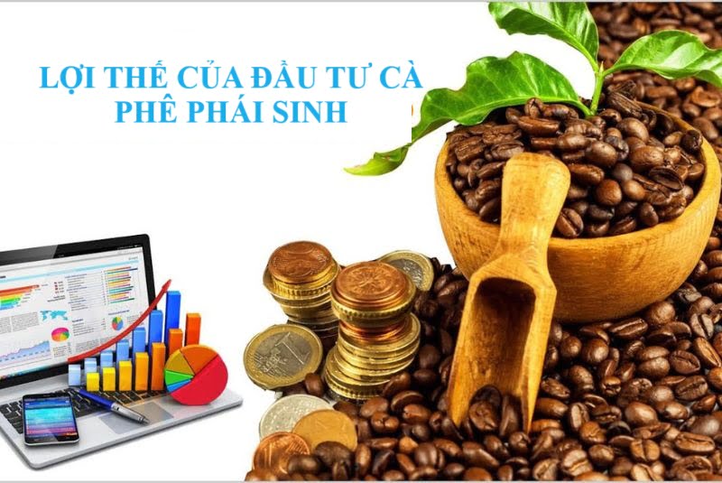 đầu tư cà phê phái sinh là gì